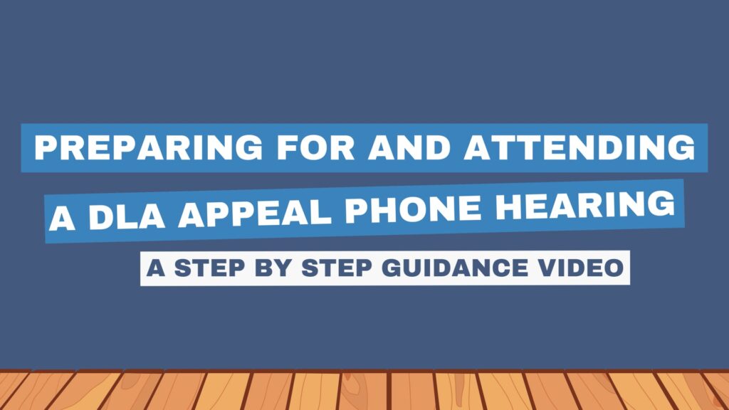 Step-by-Step Guide to Preparing for and Attending a DLA Appeal Hearing